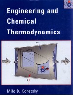 <em>ENGINEERING</em> AND CHEMICAL <em>THERMODYNAMICS</em>