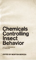 CHEMICAL <em>CONTROL</em>LING INSECT BEHAVIOR