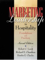 MARKETING LEADERSHIP IN HOSPITALITY:SOUNDATIONS <em>AND</em> PRACTICES <em>SECOND</em> <em>EDITION</em>