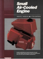 SMALL AIR-COOLED ENGINE <em>SERVICE</em> MANUAL 17TH EDITION