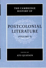 <em>THE</em> <em>CAMBRIDGE</em> HISTORY <em>OF</em> POSTCOLONIAL LITERATURE  VOLUME II