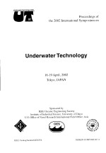 Proceedings <em>of</em> the 2002 International Symposium on Underwater <em>Technology</em>