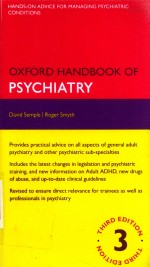 OXFORD HANDBOOK <em>OF</em> PSYCHIATRY THIRD <em>EDITION</em>
