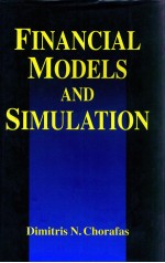 FINANCIAL <em>MODELS</em> AND SIMULATION