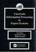 UNCERTAIN IN<em>FOR</em>MATION PROCESSING IN <em>EXPERT</em> <em>SYSTEMS</em>
