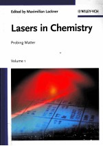 LASERS <em>IN</em> CHEMISTRY  VOLUME 1  PROB<em>IN</em>G MATTER