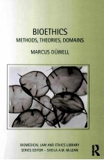 BIOETHICS  <em>METHODS</em>，THORIES，DOMAINS