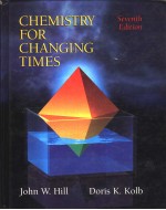 Chemist<em>r</em>y fo<em>r</em> changing times  Seventh Edition