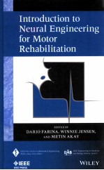 INTRODUCTION TO NEUR<em>A</em>L <em>ENGINEERING</em> <em>FOR</em> MOTOR REH<em>A</em>BILIT<em>A</em>TION