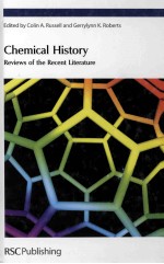 Chimical History Reviews <em>of</em> the Recent Literature