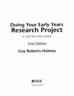 DOING YOUR EARLY YEARS RESEARCH PROJECT  A <em>STEP</em>-<em>BY</em>-<em>STEP</em> GUIDE  2ND EDITION