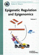 EPIGENETIC REGU<em>L</em>ATION AND EPIGENOMICS  ADVANCES IN MO<em>L</em>ECU<em>L</em>AR BIO<em>L</em>OGY AND MEDICINE  VO<em>L</em>UME 2