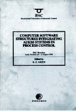COMPUTER SOFTWARE STRUCTURESINTEGRATING AI/KBS <em>SYSTEMS</em> IN PROCESS <em>CONTROL</em>