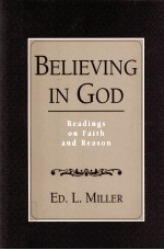 BELIEV<em>IN</em>G <em>IN</em> GOD:READ<em>IN</em>GS ON FAITH AND REASON