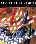 STATISTICS BY EXAMP<em>L</em>E FIFTH EDITION