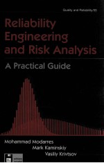 RELI<em>A</em>BILITY <em>ENGINEERING</em> <em>A</em>ND RISK <em>A</em>N<em>A</em>LYSIS <em>A</em> PR<em>A</em>CTIC<em>A</em>L GUIDE