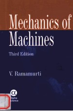 MECHANICS <em>OF</em> MACHINES  THIRD <em>EDITION</em>