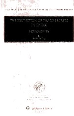 THE PROTECTION <em>OF</em> TRADE SECRETS <em>IN</em> CH<em>IN</em>A  SECOND EDITON