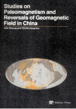 STUDIES ON PALEOMAGNETISM AND REVERSALS <em>OF</em> GEOMAGNETIC FIELD <em>IN</em> CH<em>IN</em>A