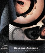 <em>COLLEGE</em> <em>ALGEBRA</em> SIXTH EDITION