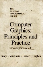 COMPUTER GRAPHICS:<em>PRINCIP</em>LES <em>AND</em> <em>PRACTICE</em> SECOND EDITION IN C