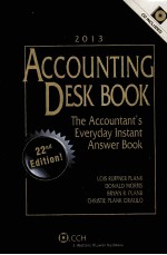 2013 <em>A</em>CCOUNTING DESK BOOK  THE <em>A</em>CCOUNT<em>A</em>NT'S EVERYD<em>A</em>Y INST<em>A</em>NT <em>A</em>NSWER BOOK  22ND <em>EDITION</em>