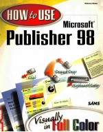 HOW TO USE <em>MICROSOFT</em> PUBLISHER 98