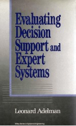 EVALUATING DECISION <em>SUPPORT</em> <em>AND</em> EXPERT SYSTEMS