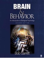 BR<em>A</em>IN & BEH<em>A</em>VIOR  <em>A</em>N <em>INTRODUCTION</em> TO BIOLOGIC<em>A</em> PSYCHOLOGY  <em>SECOND</em> <em>EDITION</em>