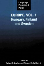 LANGUAGE PLANNING AN<em>D</em> POLICY IN EUROPE，VOL.1  HUNGARY，FINLAN<em>D</em> AN<em>D</em> SWE<em>D</em>EN