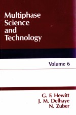 MULTIPHASE <em>SCIENCE</em> AND <em>TECHNOLOGY</em> VOLUME 6