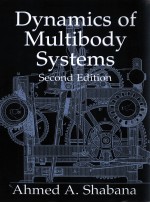 DYNAMICS OF MULTIBODY <em>SYSTEMS</em> <em>SECOND</em> <em>EDITION</em>