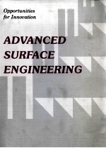 OPPORTUNITIES FOR INNOVATION <em>ADVANCED</em> SURFACE <em>ENGINEERING</em>