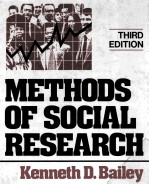 METHODS O<em>F</em> SOCIAL RESEARCH THIRD EDITION