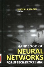 Handbook <em>of</em> <em>neural</em> <em>network</em>s for speech processing