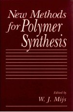 NEW <em>METHODS</em> FOR POLYMER SYNTHESIS