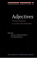 <em>A</em>DJECTIVES  FORM<em>A</em>L <em>A</em>N<em>A</em>LYSES <em>IN</em> SYNT<em>A</em>X <em>A</em>ND SEM<em>A</em>NTICS