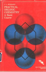 PR<em>A</em>CTIC<em>A</em>L ORG<em>A</em>NIC CHEMISTRY：<em>A</em> <em>B<em>a</em>sic</em> Course
