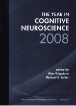 <em>Th</em>e year in cogni<em>ti</em>ve neuroscience 2008