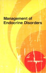 <em>MANAGEMENT</em> OF ENDOCRINE DISORDERS
