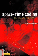 SPACE-TIME CODING  <em>THEORY</em> <em>AND</em> <em>PRACTICE</em>