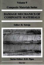 DAMAGE MECHANICS <em>OF</em> COMPOSITE MATERIALS <em>VOLUME</em> 9
