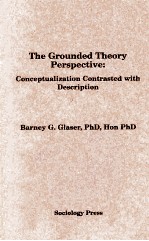 THE GROUNDED THEORY PERSPECTIVE：CONCEPTUALIZATION CONTRASTED <em>WITH</em> DESCRIPTION