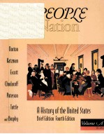 <em>A</em> PEOPLE <em>A</em>ND <em>A</em> N<em>A</em>TION:<em>A</em> HISTORY <em>OF</em> THE UNITED ST<em>A</em>TES BRIEF <em>EDITION</em> VOLUME <em>A</em>:TO 1877 <em>FOURTH</em> <em>EDITION</em>
