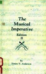 <em>THE</em> MUSICAL IMPERATIVE <em>EDITION</em> II