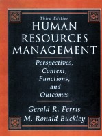 HUMAN RESOURCES MANAGEMENT  <em>PERSPECTIVES</em>，CONTEXT，FUNCTIONS，AND OUTCOMES  THIRD <em>EDITION</em>