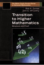TRANSITION TO HIGHER MATHEMATICS:<em>STRUCTURE</em> AND PRO<em>OF</em>