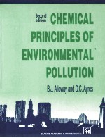 CHEMIC<em>A</em>L PRINCIPLES <em>OF</em> <em>ENVIRONMENT<em>A</em>L</em> POLLUTION SECOND <em>EDITION</em>