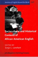 Sociocu<em>lt</em>ura<em>l </em>and historica<em>l </em>contexts of African American Eng<em>li</em>sh