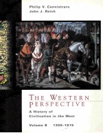 THE WESTERN PERSPECTIVE  A HISTORY OF CIVILIZATION IN THE WEST  VOLUME <em>B</em>1300-1815